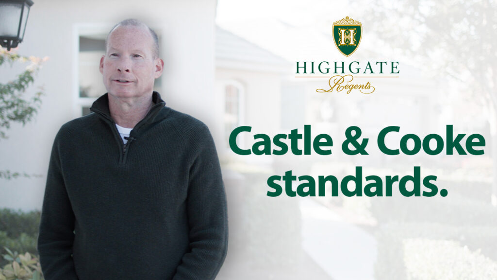 A middle-aged man stands in front of a house, wearing a dark sweater. text on the image reads "castle & cooke standards" with the highgate regents logo at the top.