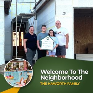 A family of four stands happily in front of their new home under construction, holding a sign that reads "Found Our Dream Home at Holgate." A small inset shows a person relaxing by a pool. Text: "Welcome To The Neighborhood, The Haworth Family.